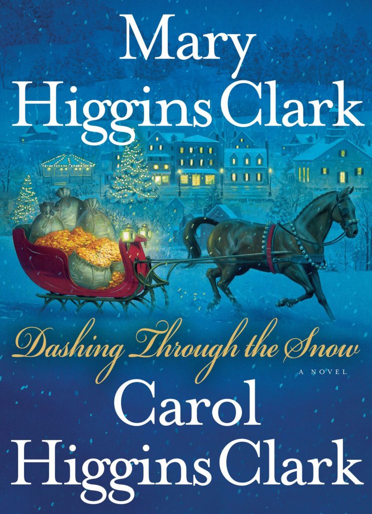 Dash Through the Snow with Mary Higgins Clark & daughter Carol Higgins ...