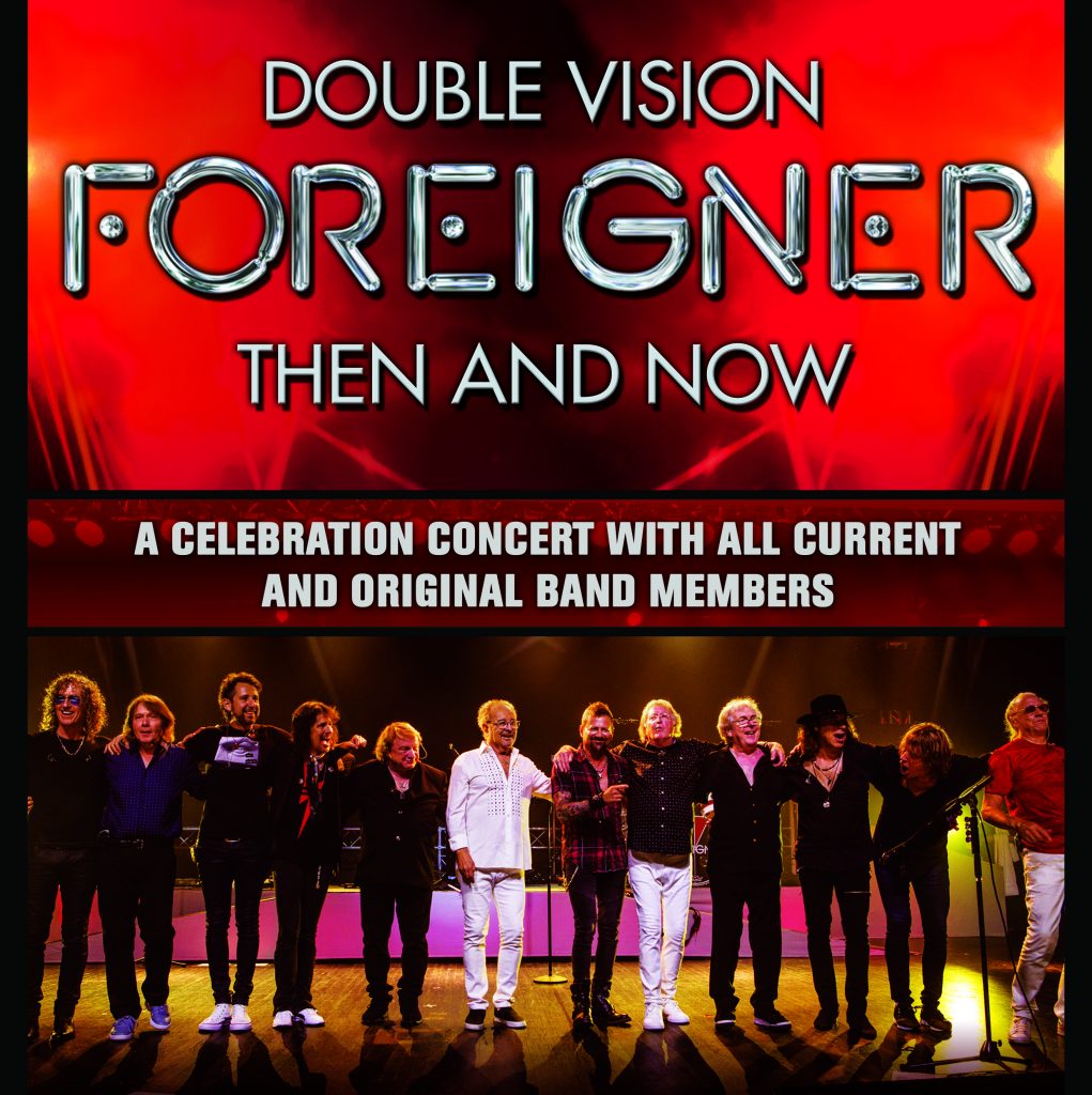 Double Vision Then And Now Foreigner Celebration Concert Returns To